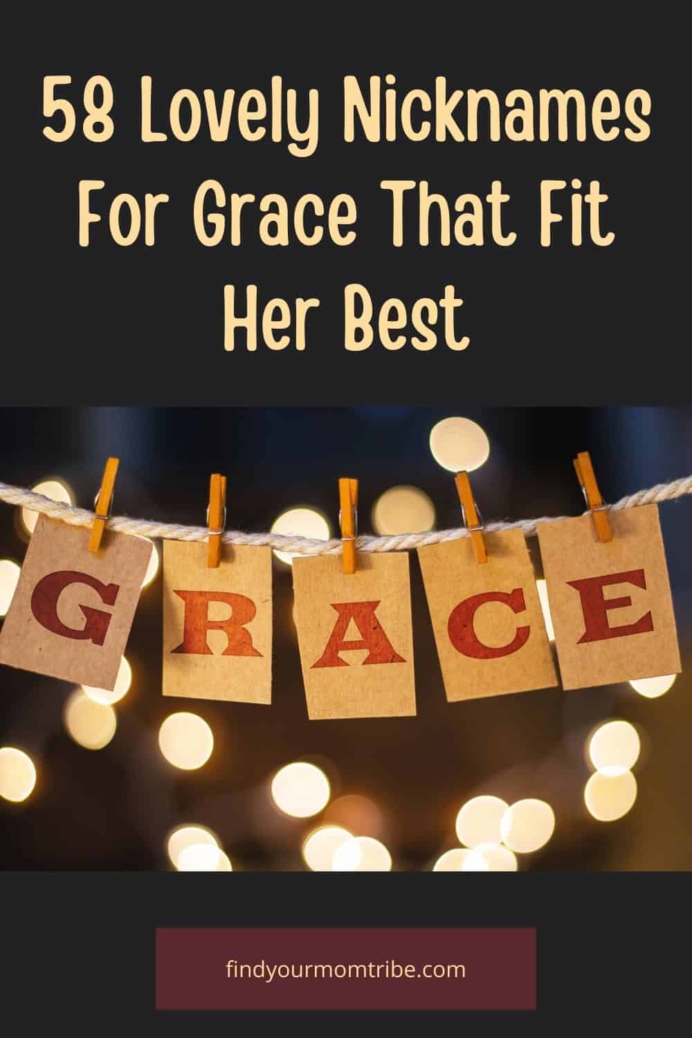 Pinterest nicknames for grace 