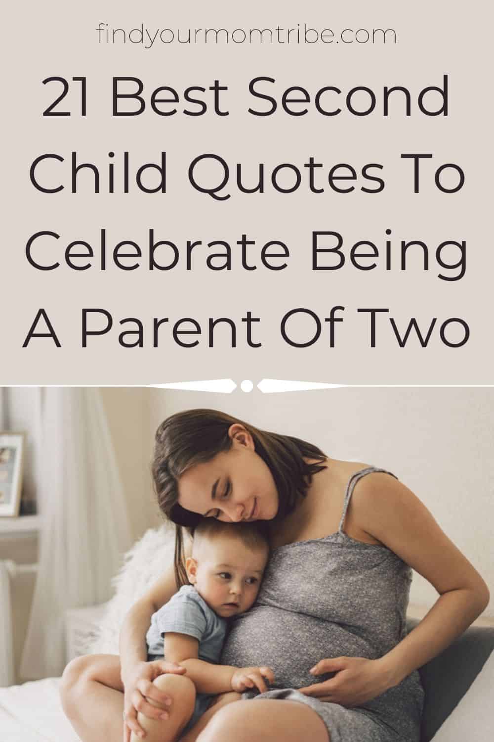 Pinterest second child quotes 